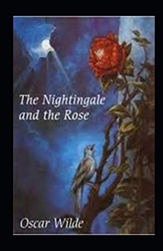 The Nightingale and the Rose Annotated
