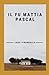 Il fu Mattia Pascal' Illustrata (Italian Edition)