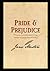 Pride and Prejudice : (Finest Illustrated Edition)
