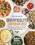Diverticulitis Cookbook 2022: 300+ Days of Quick, Budget-Friendly and Flavorful Recipes to Improve Gut Health, Prevent Flare-Ups and Clean Your Digestive System | 28 Day Meal Plan and Food List