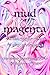 Mud and Magenta by Carma Gagne Chan