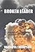 Broken Leader