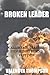 Broken Leader