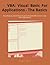VBA: Visual Basic For Applications - The Basics: Everything you need to know to get started with VBA in Excel, or any other environment