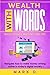 Wealth With Words: Make Money Writing Online