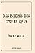 Das Bildnis Des Dorian Gray: Luxurious Edition