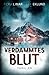 Verdammtes Blut: Schwedenthriller (German Edition)