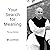 Your Search for Meaning