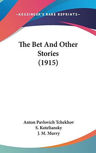 The Bet And Other Stories