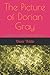 The Picture of Dorian Gray: Gothic and philosophical novel