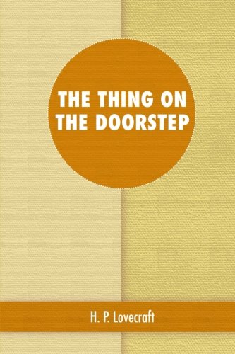 The Thing on the Doorstep