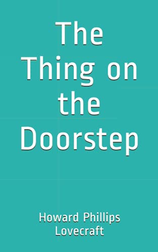 The Thing on the Doorstep