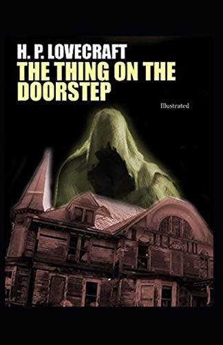 The Thing on the Doorstep illustrated