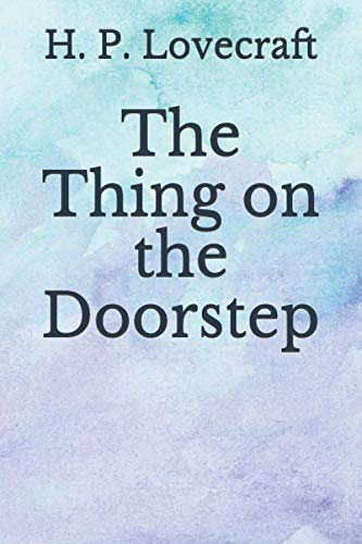 The Thing on the Doorstep