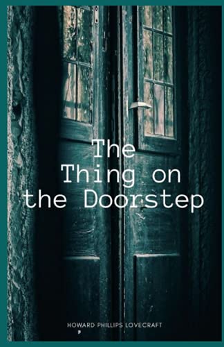 The Thing on the Doorstep illustrated