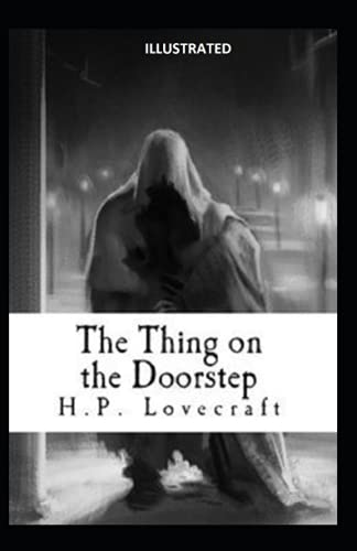 The Thing on the Doorstep Illustrated
