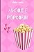 Amore e popcorn (Italian Edition)