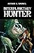 Interplanetary Hunter Complete Illustrated and Unabridged Edition