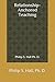 Relationship-Anchored Teaching: Philip S. Hall, Ph. D.