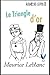 Le Triangle d'or: Arsène Lupin, Gentleman-Cambrioleur .8 (French Edition)