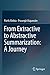 From Extractive to Abstractive Summarization: A Journey