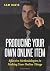 Producing Your Own Online I...