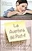 La Aventura del Post-it: Una Breve Novela de Romance acerca de un Amor Perdido y Vuelto a Encontrar (Spanish Edition)