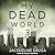 My Dead World 3 (The My Dead World Series)
