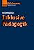 Inklusive Padagogik (Urban-Taschenbucher) (German Edition)
