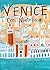 Venice: The Lion, the City and the Water