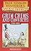Grim Crims and Convicts: 1788-1820