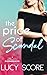 The Price of Scandal by Lucy Score