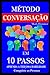 Método Conversação em 10 Passos by Mark Hummer