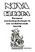 Nova Europa: Europese overlevingsstrategie in een verduisterende wereld (Dutch Edition)