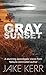 Gray Sunset
