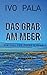 Das Grab am Meer (Ein Fall für Fuchs & Haas, #7)