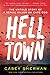Helltown: The Untold Story of a Serial Killer on Cape Cod