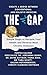 The Gap: Simple Steps to Reclaim Your Health and Reverse Most Chronic Diseases