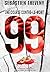 99, une course contre-la-mort: Enquêtes Bastaro/Colomble Tome 3