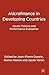 Microfinance in Developing Countries: Issues, Policies and Performance Evaluation