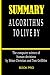 Summary Algorithms to Live By: The Computer Science of Human Decisions by Brian Christian and Tom Griffiths