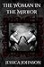 The Woman In The Mirror