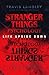 Stranger Things Psychology: Life Upside Down