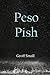 Peso Pish (The Dirty Rouge Series)