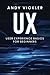 UX: User Experience Basics for Beginners