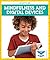 Mindfulness and Digital Devices (Blue Owl Books: Mindful Me)