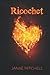 Ricochet