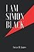 I Am Simon Black