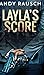 Layla's Score