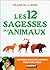 Les 12 sagesses des animaux